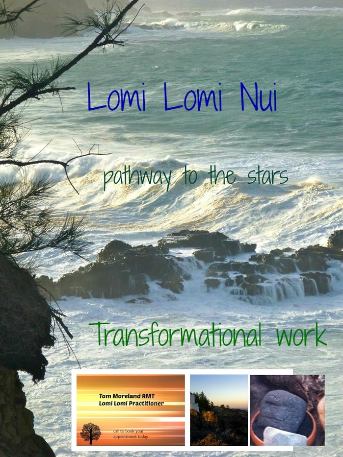 Tom Moreland RMT and Lomi Lomi Practitioner